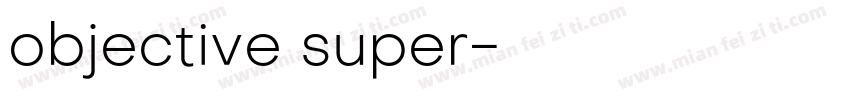 objective super字体转换